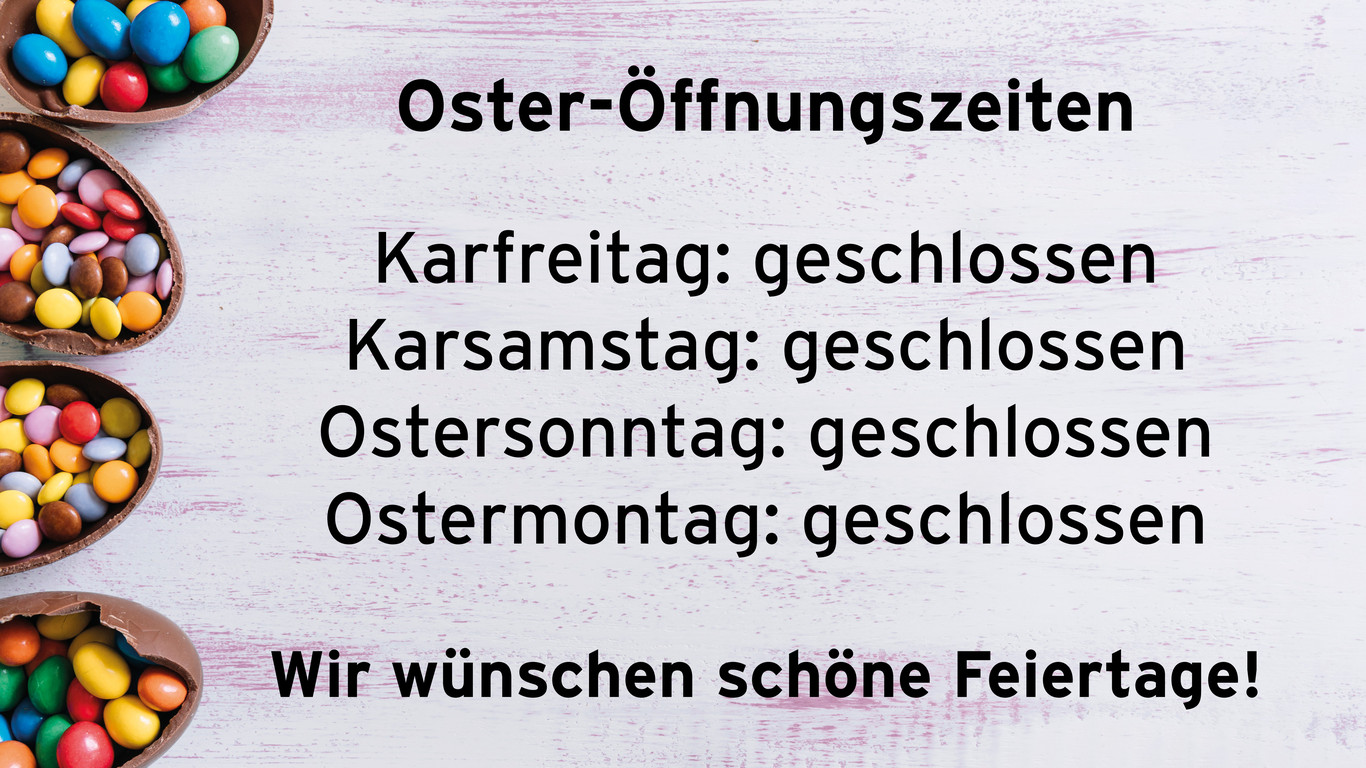 Ostern Öffnungszeiten