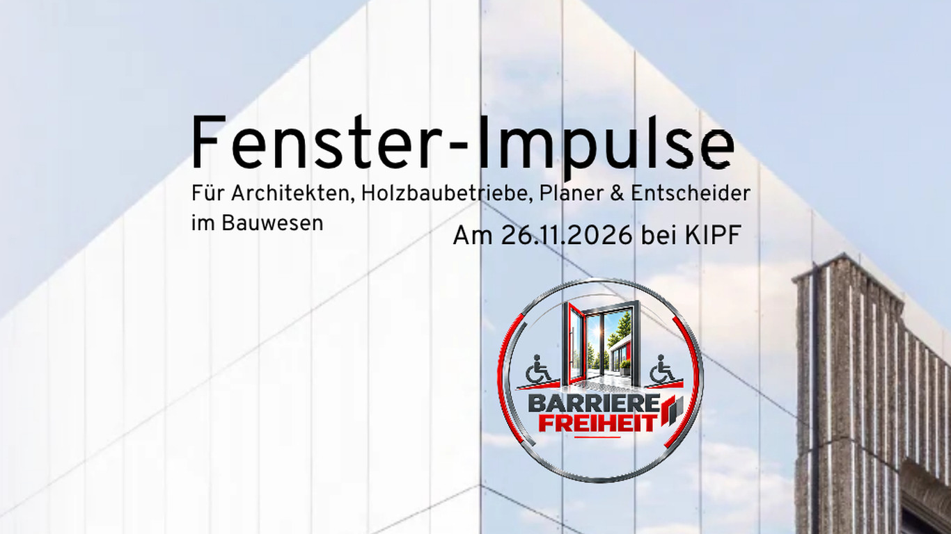 Fenster-Impulse: Einladung zum KIPF-Architektentag